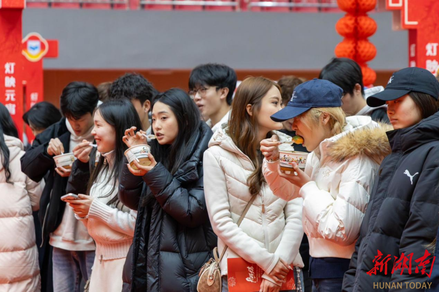 一万份汤圆免费炫！湖南高校节日氛围感拉满(图8)